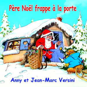 Père Noël frappe à la porte (Téléchargeable) - A et J-M Versini