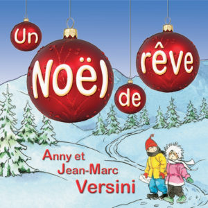 Un Noël de rêve (Téléchargeable) - A et J-M Versini