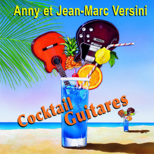 Cocktail Guitares (Téléchargeable) - A et J-M Versini
