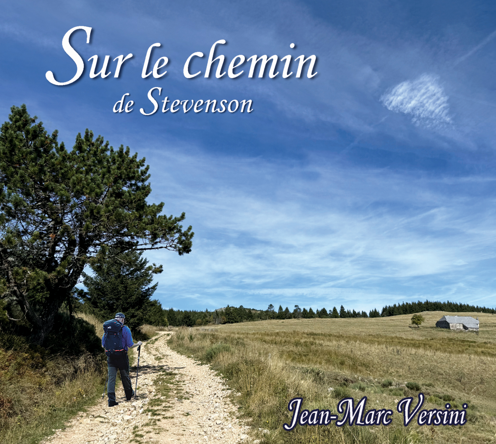 Sur le chemin de Stevenson (CD digipak) - Jean-Marc Versini